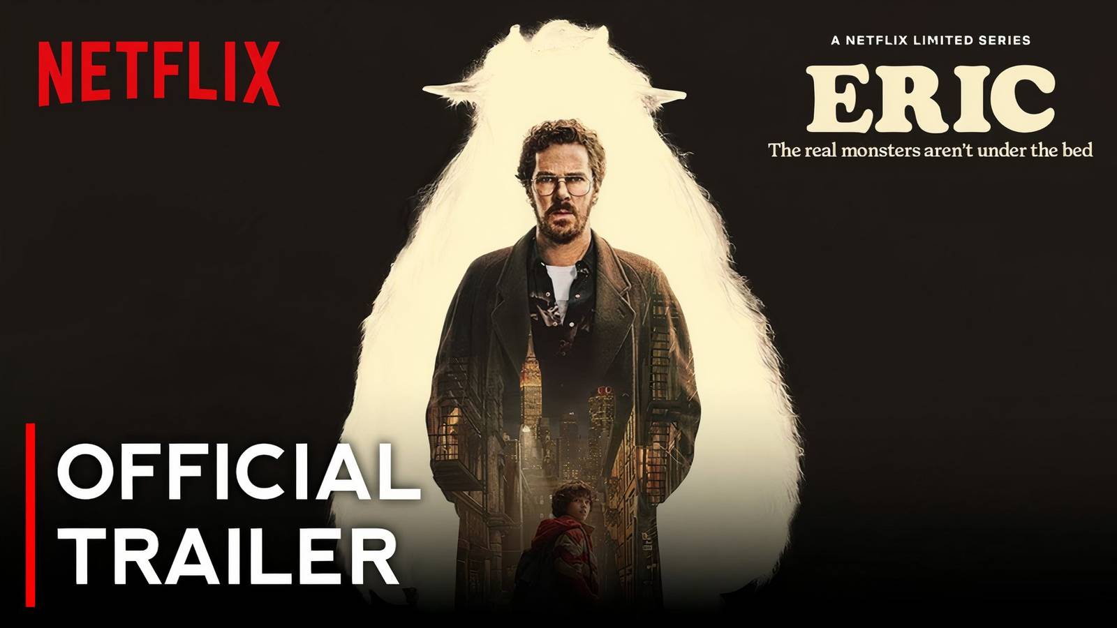 Eric - Official Trailer | Netflix