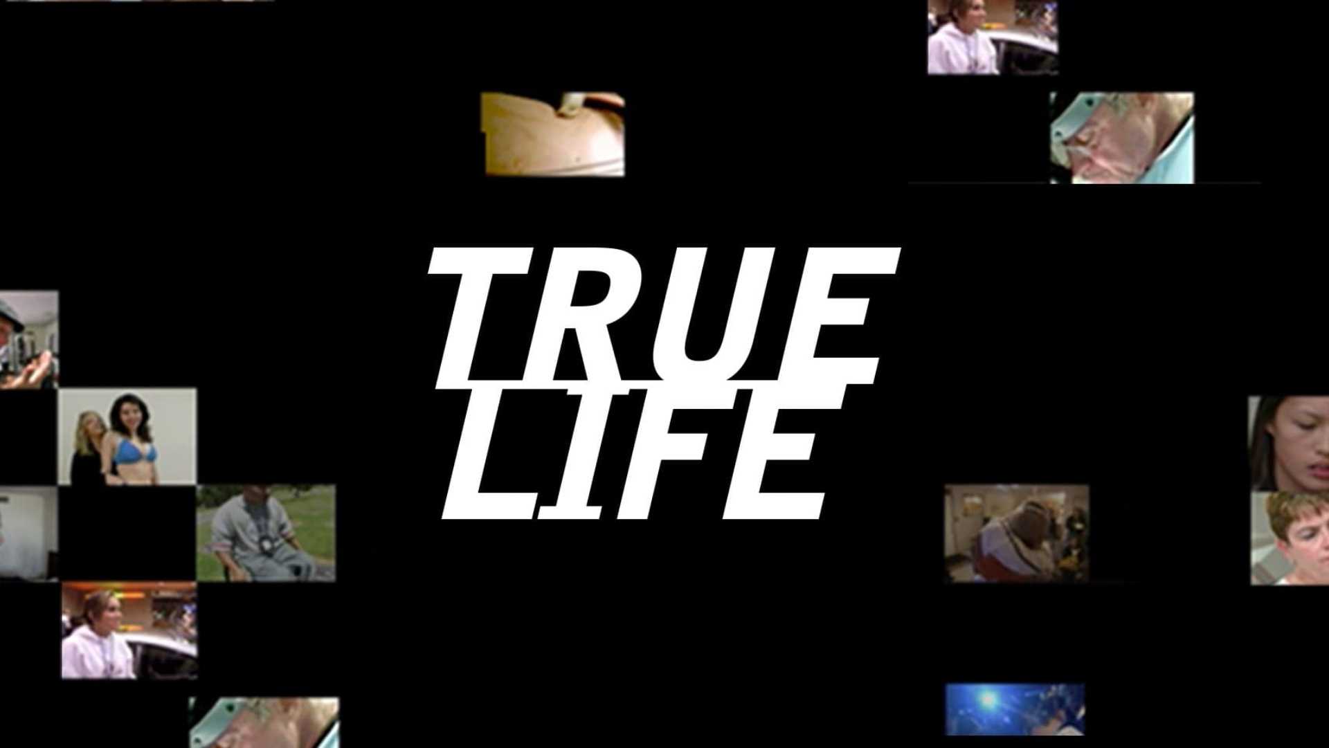 True Life Screen 10 Best Reality TV Shows for People Who Dislike Reality TV
