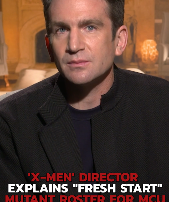 'X-Men' Director Explains Fresh Start Mutant Roster for MCU