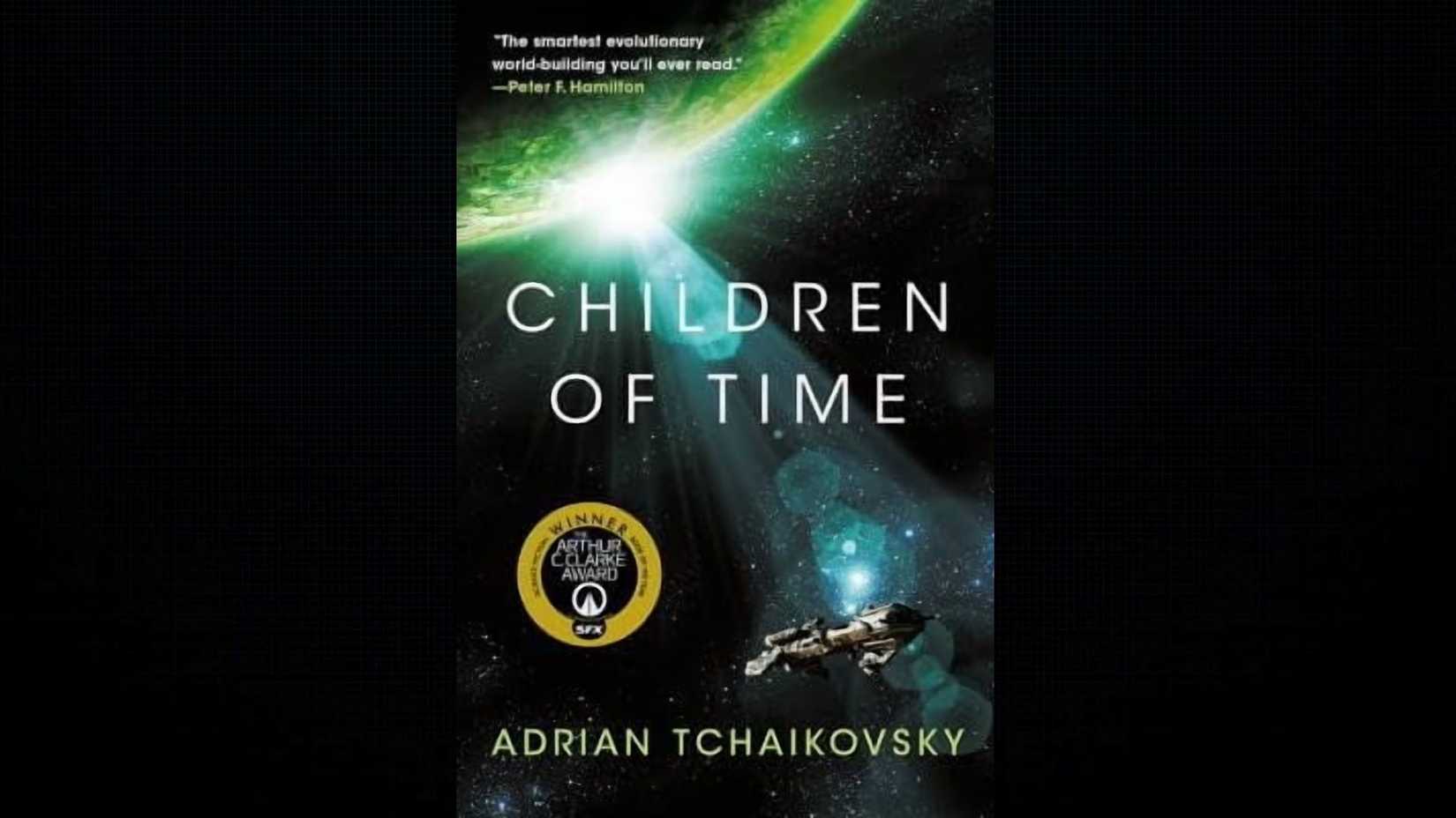 'Children of Time' by Adrian Tchaikovsky