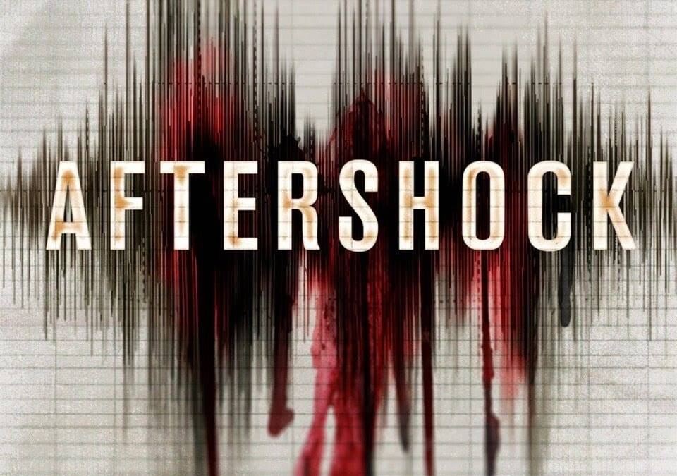 Aftershock | MovieWeb