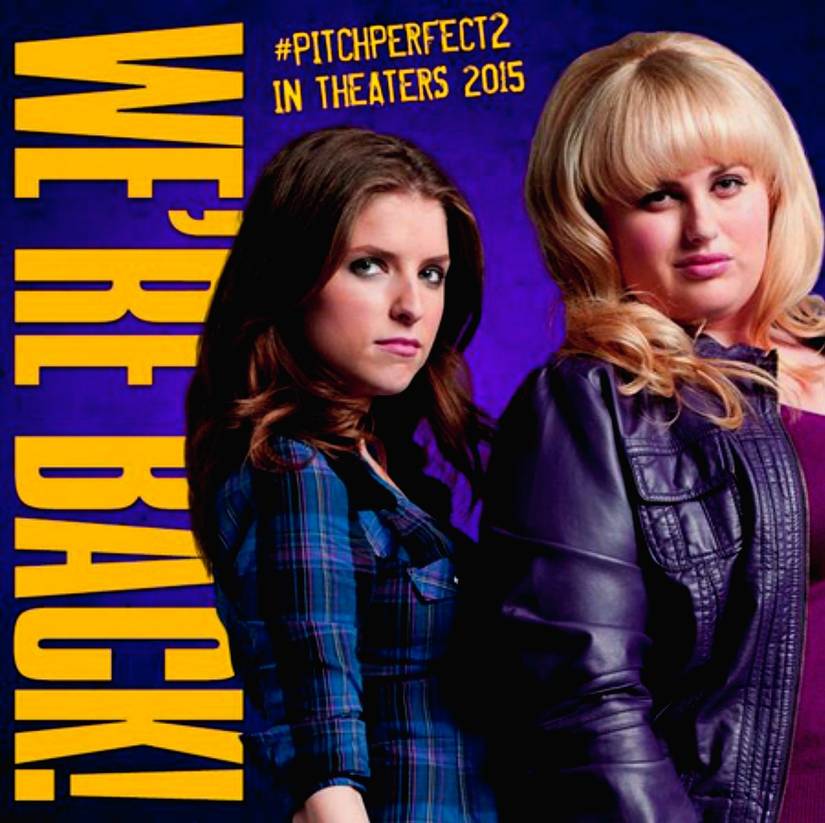 Pitch Perfect 2 Confirms Anna Kendrick and Rebel Wilson
