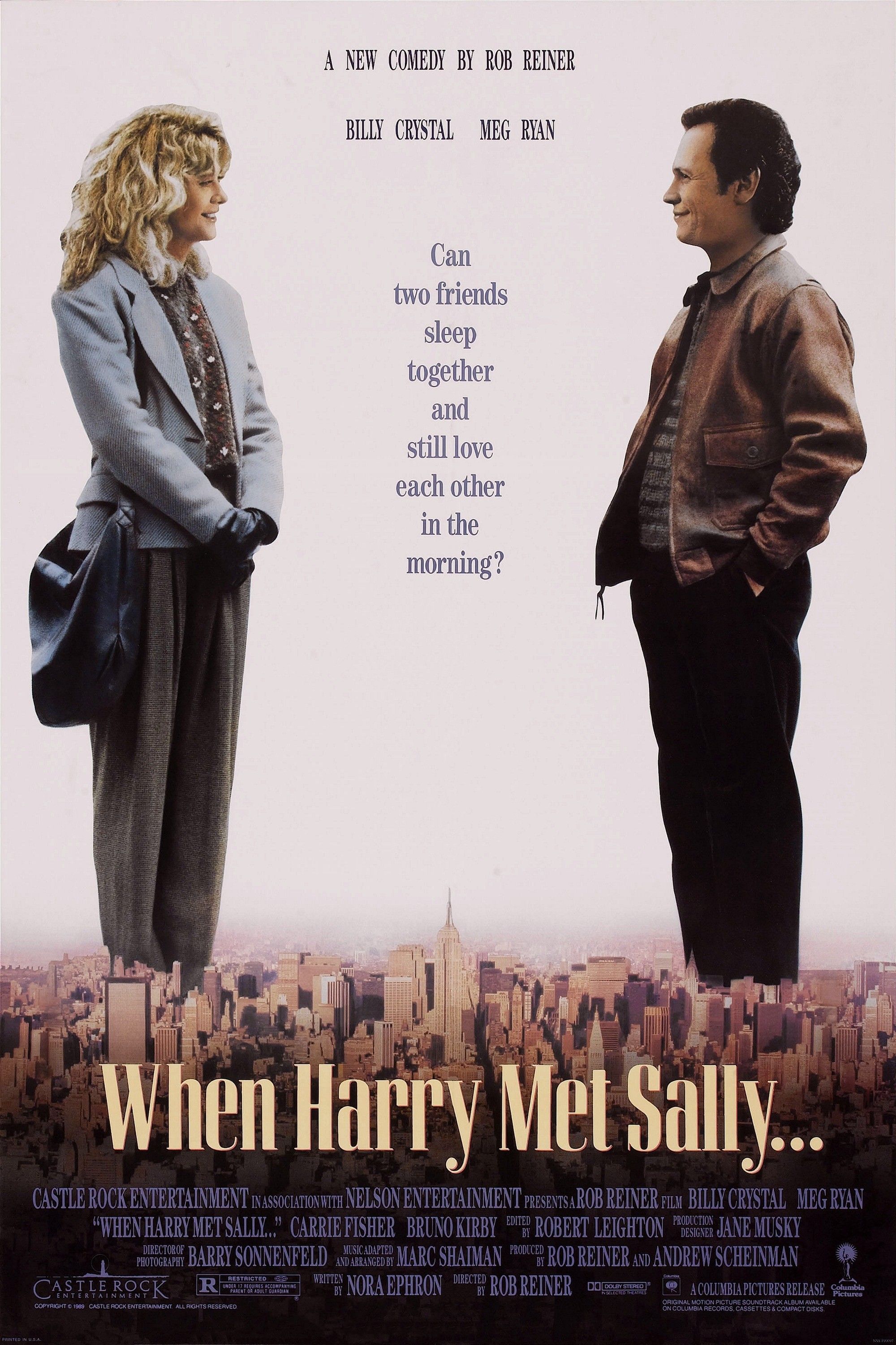 When Harry Met Sally. Didn t Originally Have a Happy Ending According to Rob Reiner