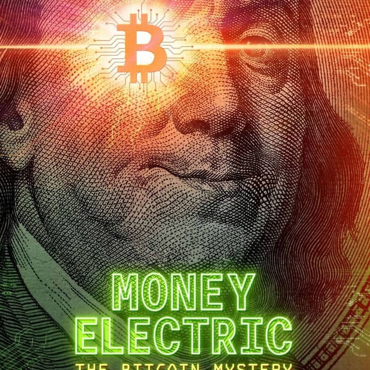 Money Electric: The Bitcoin Mystery | MovieWeb