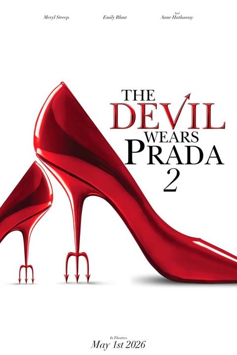 The Devil Wears Prada 2 movie poster featuring Meryl Streep and Anne Hathaway