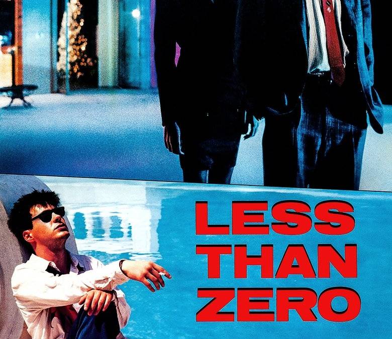 Less Than Zero | MovieWeb