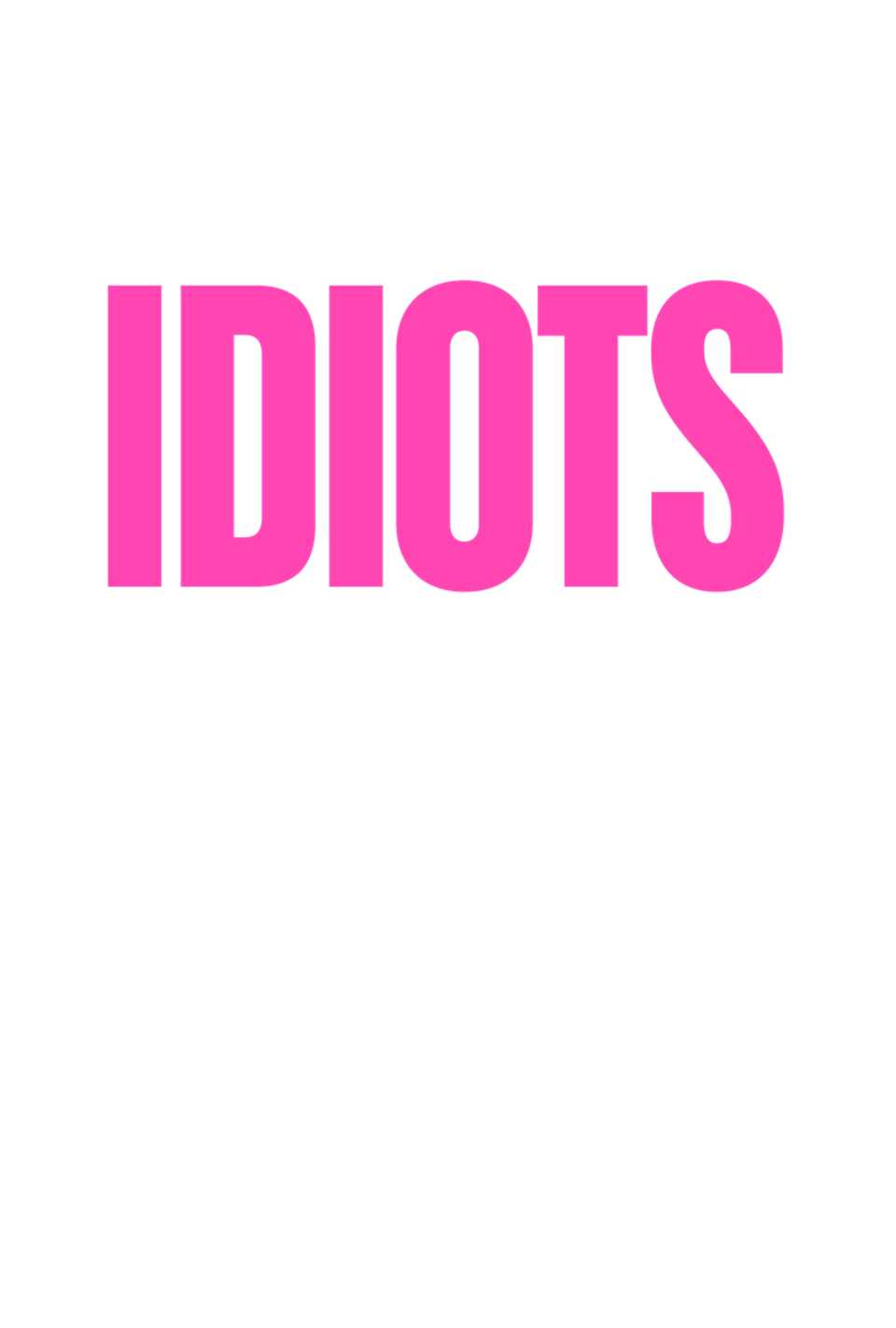 idiots-placeholder-poster.jpg